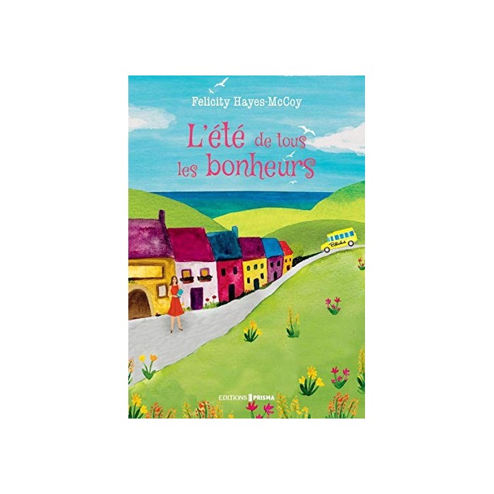 L'été de tous les bonheurs